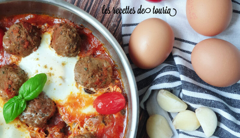 TAJINE-DE-KEFTA--AUX-ŒUFS-recette-salé-dans-cuisine-du-maghreb----Lesrecettesdetouria---les-recettes-de-touria